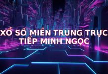 Xổ Số Miền Trung Trực Tiếp Minh Ngọc: Cập Nhật Kết Quả Nhanh Chóng và Chính Xác Nhất
